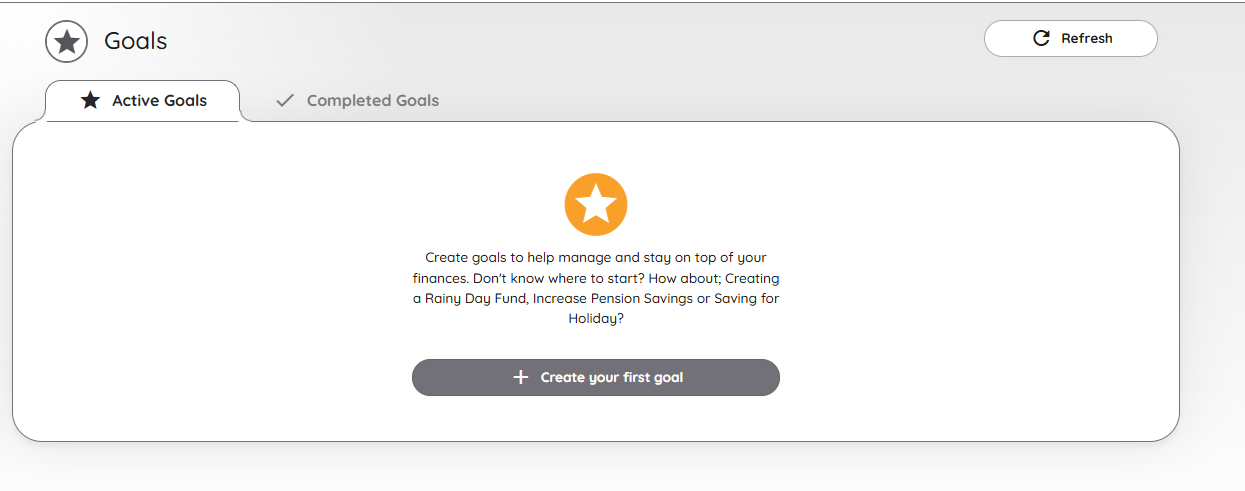 The Goals screen, with Active Goals and Completed Goals tabs and a prompt to create your first goal
